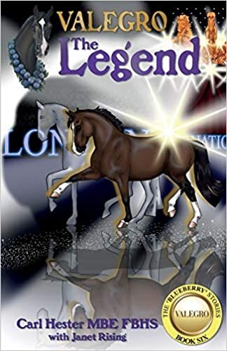 Valegro - The Legend: The Blueberry Stories - Book Six