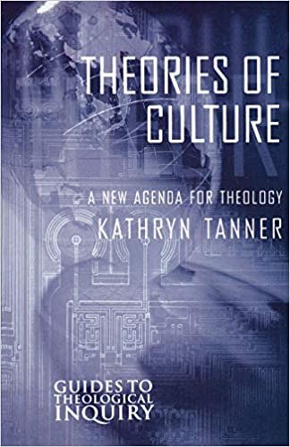 Theories of Culture: A New Agenda for Theology (Guides to Theological Inquiry) indir