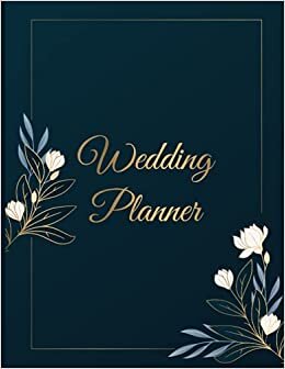 Wedding Planner: A perfect Wedding Planner for your perfect day with checklist guest list contact list and More | Customizable wedding planning