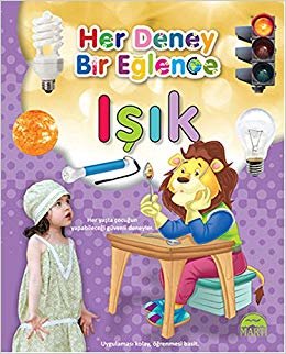 Her Deney Bir Eğlence Işık