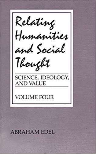 004: Relating Humanities and Social Thought (Science, Ideology & Values) indir