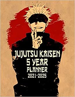 Jujutsu Kaisen 5-Year Planner 2021-2025: Calendar To Organize Your Monthly And Yearly Agenda, Schedule 2021, 2022, 2023, 2024, 2025 With Satoru Gojo Cover Included Contacts and Password log indir