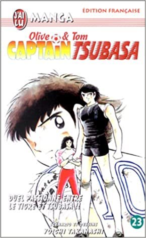 Captain tsubasa t23 - duel passionne entre le tigre et tsubas (CROSS OVER (A))