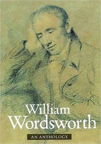 William Wordsworth Anthology: An Anthology (Poet)