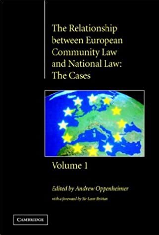 The Relationship between European Community Law and National Law 2 Volume Hardback Set: The Relationship between European Community Law and National Law: The Cases: Volume 1