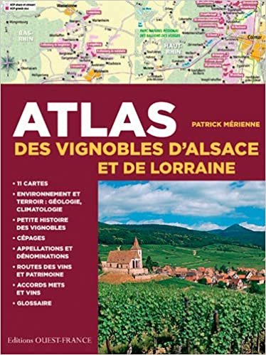 Atlas des vignobles d'Alsace et Lorraine (HISTOIRE - ATLAS)