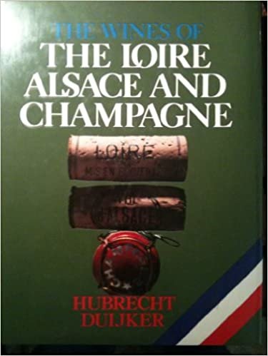 Wines Of The Loire Alsace & Ch