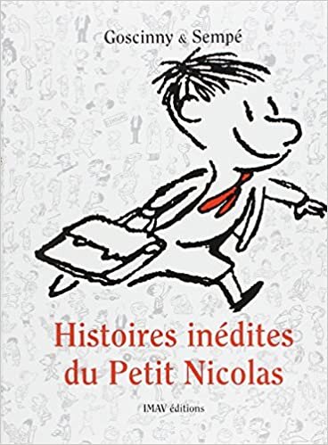 Histoires Inedites du Petit Nicholas: v. 1 (PETIT NICOLAS)