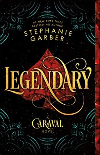 Legendary: A Caraval Novel (Caraval, 2) indir