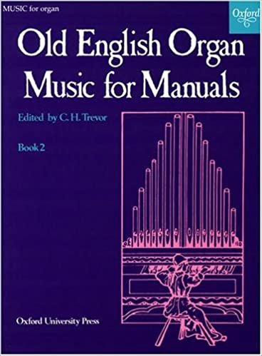 Trevor, C: Old English Organ Music for Manuals Book 2: Bk. 2