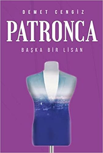 Patronca: Başka Bir Lisan