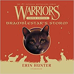 Bramblestar's Storm (Warriors Super Edition)