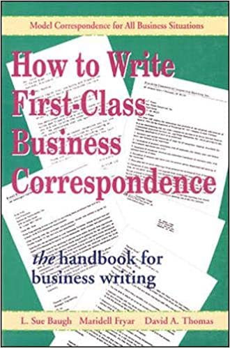 How to Write First-Class Business Correspondence: The Handbook for Business Writing indir