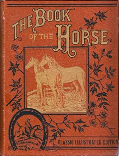 Book Of The Horse: Classic Edition