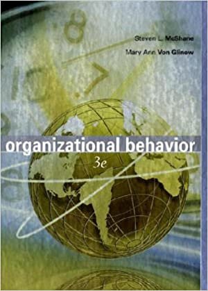 Organizational Behavior, w. CD-ROM: WITH Student CD and OLC and PowerWeb Card