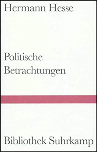 Politische Betrachtungen (Bibliothek Suhrkamp)