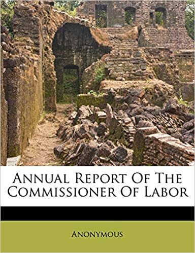 Annual Report Of The Commissioner Of Labor