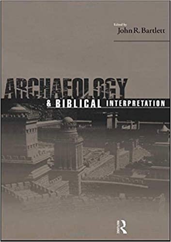 Archaeology and Biblical Interpretation indir