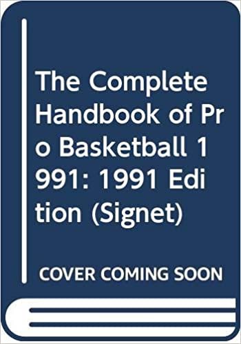 The Complete Handbook of Pro Basketball 1991: 1991 Edition (Signet) indir
