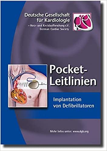 Implantation von Defibrillatoren (Pocket-Leitlinien / Publikationen von Fachgesellschaften)