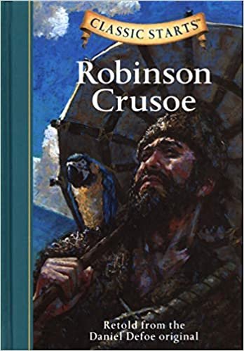 Classic Starts (R): Robinson Crusoe: Retold from the Daniel Defoe Original indir