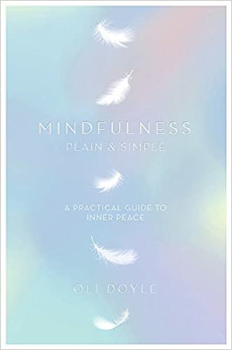Mindfulness Plain & Simple