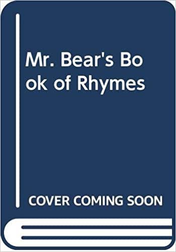Mr Bear's Book Of Rhymes