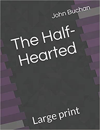 The Half-Hearted: Large print indir
