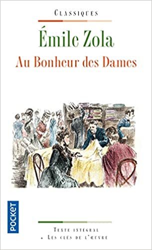 Au Bonheur DES Dames (Pocket classiques)