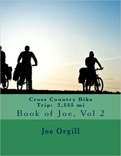 CROSS COUNTRY BIKE TRIP: 2,555 mi: Book of Joe: Volume 2