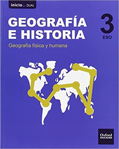 Inicia Geografía e Historia 3.º ESO. Libro del alumno. Castilla La Mancha (Inicia Dual)