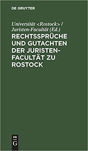 Rechtssprüche und Gutachten der Juristen-Facultät zu Rostock indir