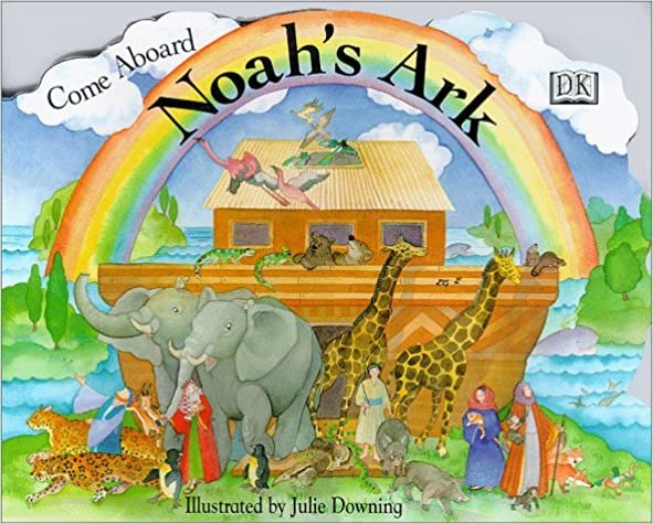 Come Aboard Noah's Ark (Come Aboard Books) indir
