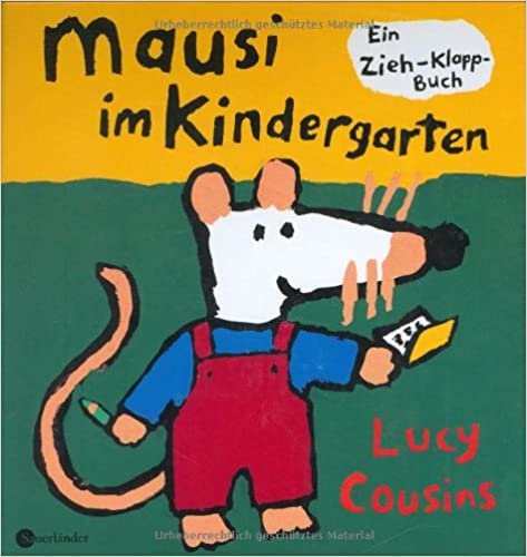 Mausi im Kindergarten: Ein Zieh-Klapp-Buch