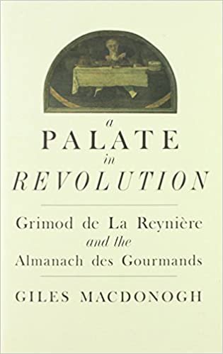 Devrimde Bir Damak: Grimod de la Reyniere ve Almanach des Gourmands