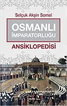 Osmanlı İmparatorluğu Ansiklopedisi indir