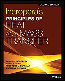 Incroperas Principles of Heat and Mass Transfer