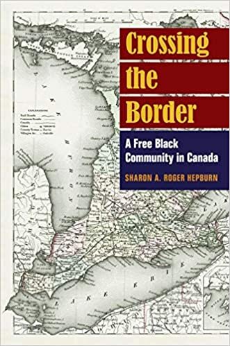 Crossing the Border: A Free Black Community in Canada