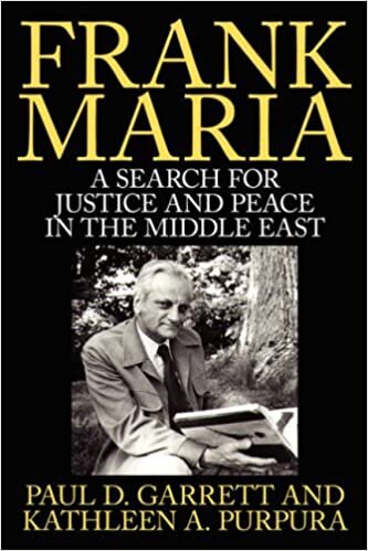 Frank Maria: A Search for Justice and Peace in the Middle East indir