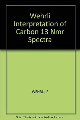 Wehrli Interpretation of Carbon 13 Nmr Spectra