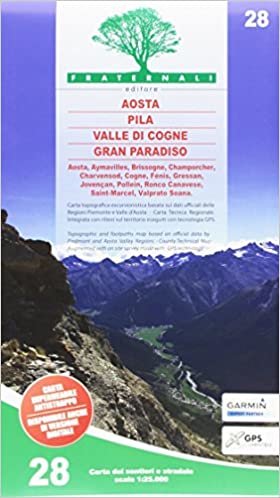 Aosta - Pila - Valle di Cogne - Gran Paradiso