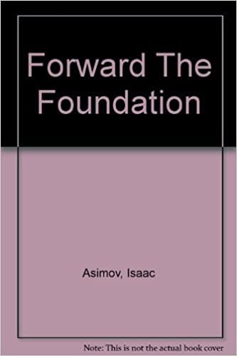 Forward the Foundation (Foundation S.)