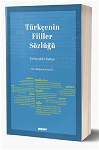 Türkçenin Fiiller Sözlüğü: Türkçedeki Türkçe indir