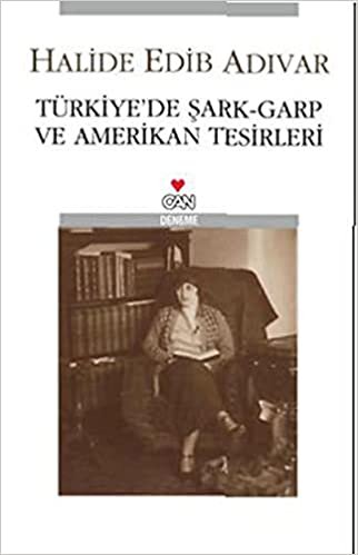 Türkiye'de Şark-Garp ve Amerikan Tesirleri indir