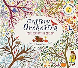 The Story Orchestra: Four Seasons in One Day: Press the Note to Hear Vivaldi's Music: 1