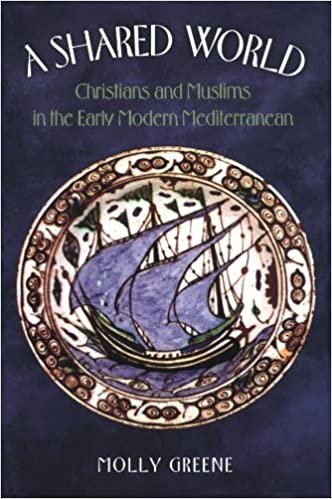 A Shared World: Christians and Muslims in the Early Modern Mediterranean (Jews, Christians, and Muslims from the Ancient to the Modern World) indir
