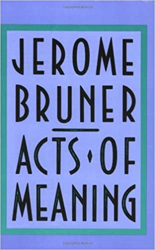Acts of Meaning (Jerusalem-Harvard Lectures) (The Jerusalem-Harvard Lectures)