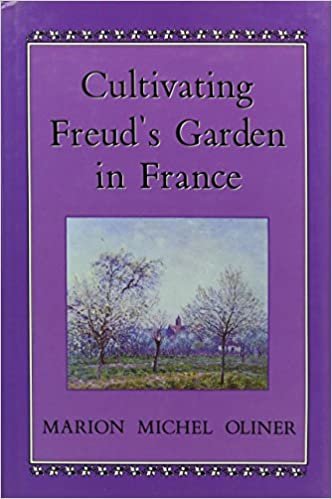 Tending Freud's Garden in France
