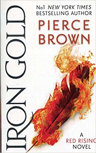 Iron Gold: The explosive new novel in the Red Rising series: Red Rising Series 4