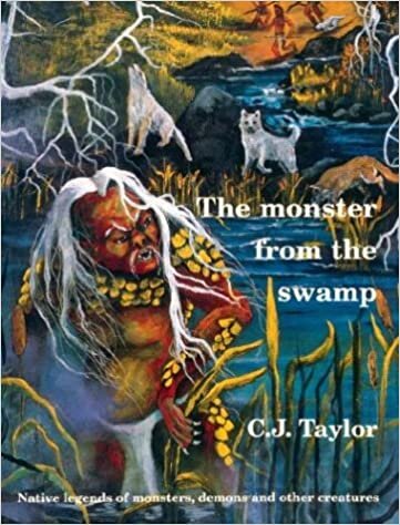 The Monster from the Swamp (Native Legends)